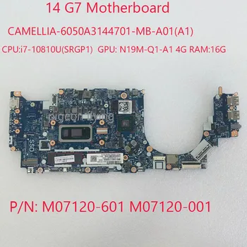 14 G7 Anakart 6050A3144701 M07120-601 M07120-001 HP Zook Firefly 14 G7 Dizüstü Bilgisayar 10810U GPU: N19M-Q1-A1 4G RAM:16G %100 % Test