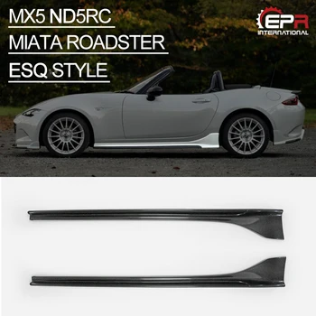 EPR Için MX5 ND5RC Miata Roadster ESQ tarzı yan etek karbon fiber aksesuarları (Doğrudan Amerika Birleşik Devletleri)