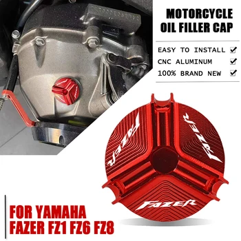 Fazer Motosiklet CNC Motor yağı doldurma kapağı koruma aksesuarları Yamaha FAZER FZ1 FZ6 FZ8 Fazer 150 250 400 1000